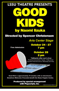 Good Kids poster LSSU Theatre Production of Good Kids