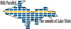 UP of Michigan logo - The sounds of Lake State