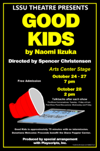 Good Kids poster Good Kids Advertising dates and times of shows