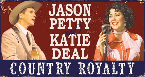 Jason Petty & Katie Deal Country Royalty poster