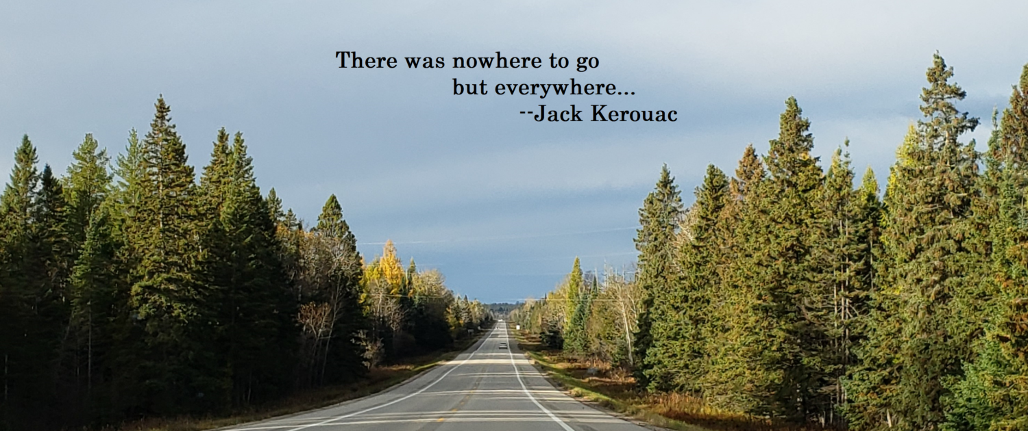 Photo of highway M28 in the U.P. with Jack Kerouac quote