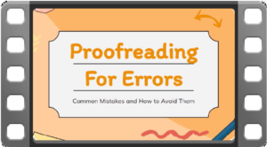 Click to view the Proofreading tutorial