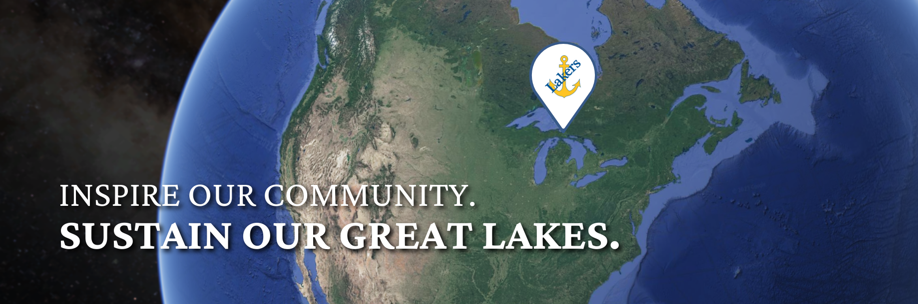 Inspire Our Community. Sustain Our Great Lakes. Website Header.