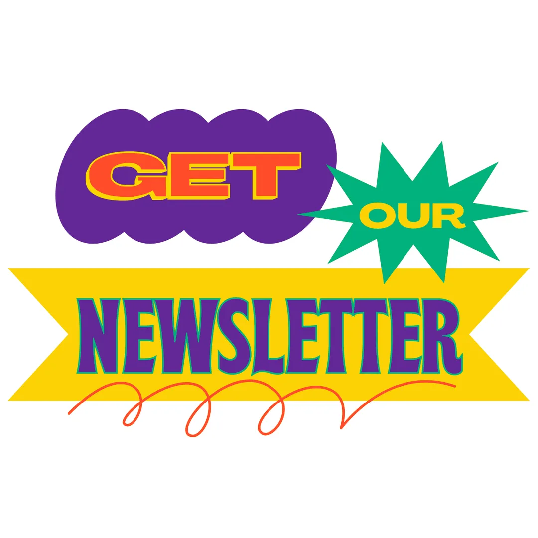 Get Our Newsletter